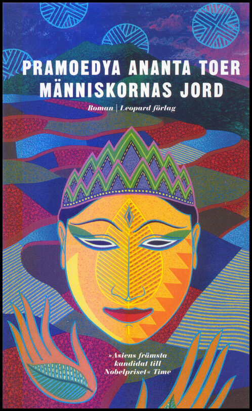 Toer, Pramoedya Ananta | Människornas jord : Roman
