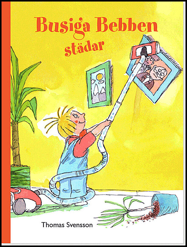 Svensson, Thomas | Busiga Bebben städar