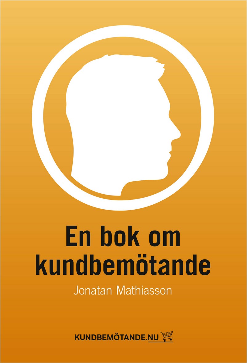 Mathiasson, Jonatan | En bok om kundbemötande