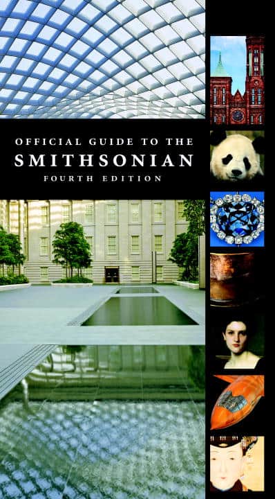 Amy Pastan | Official Guide To The Smithsonian : 4th Edition