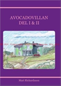 Rickardsson, Mari | Avocadovillan Del I &| II