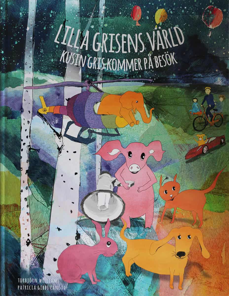 Williams, Torbjörn | Gibbs Canova, Patricia | Lilla Grisens värld : Kusin Gris kommer på besök