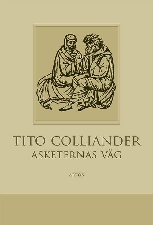 Colliander, Tito | Asketernas väg