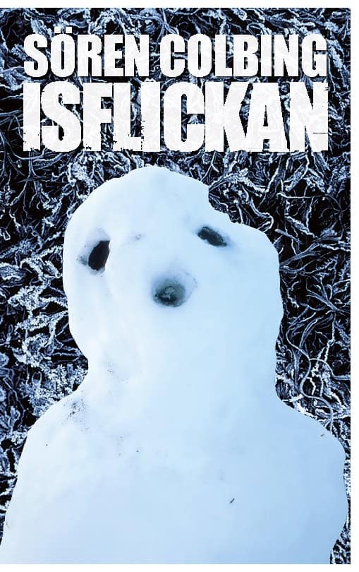 Colbing, Sören | Isflickan