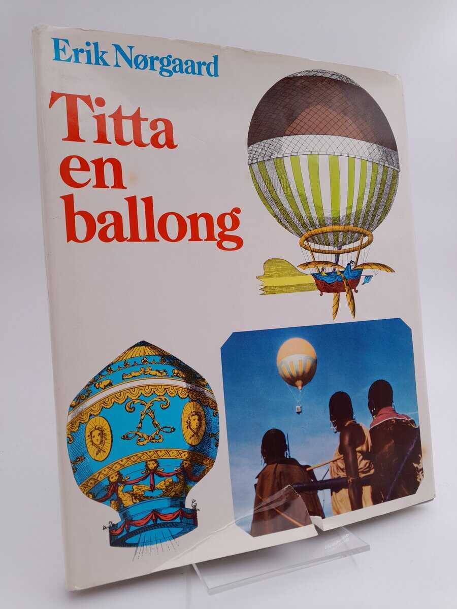 Nørgaard, Erik | Titta en ballong