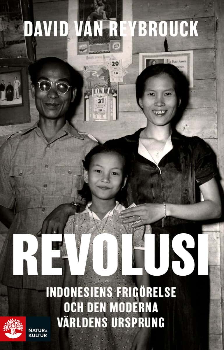 Van Reybrouck, David | Revolusi : Indonesiens frigörelse och den moderna världens ursprung