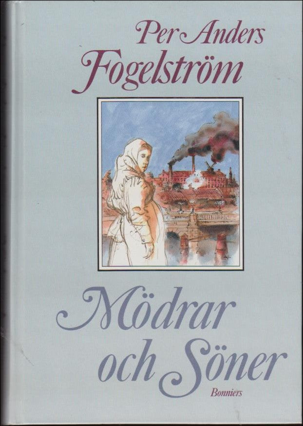 Fogelström, Per Anders | Mödrar och söner : Roman