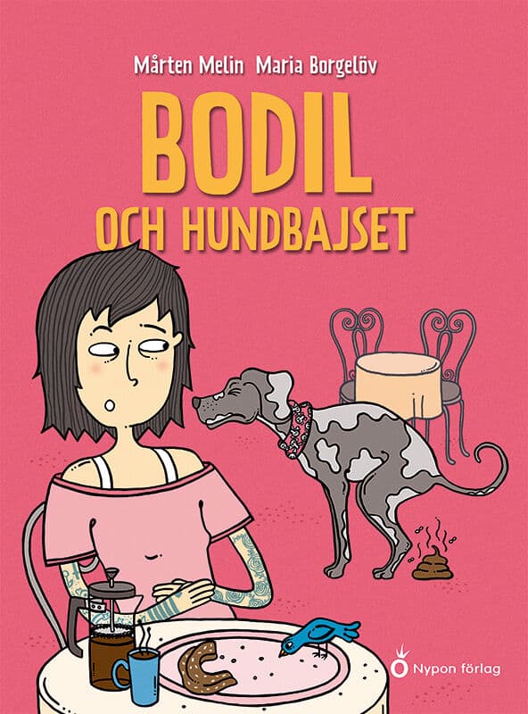 Melin, Mårten | Bodil och hundbajset