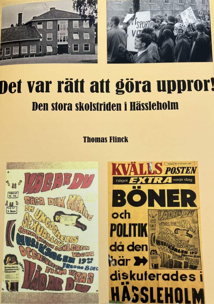Det var rätt att göra uppror! Den stora skolstriden i Hässleholm