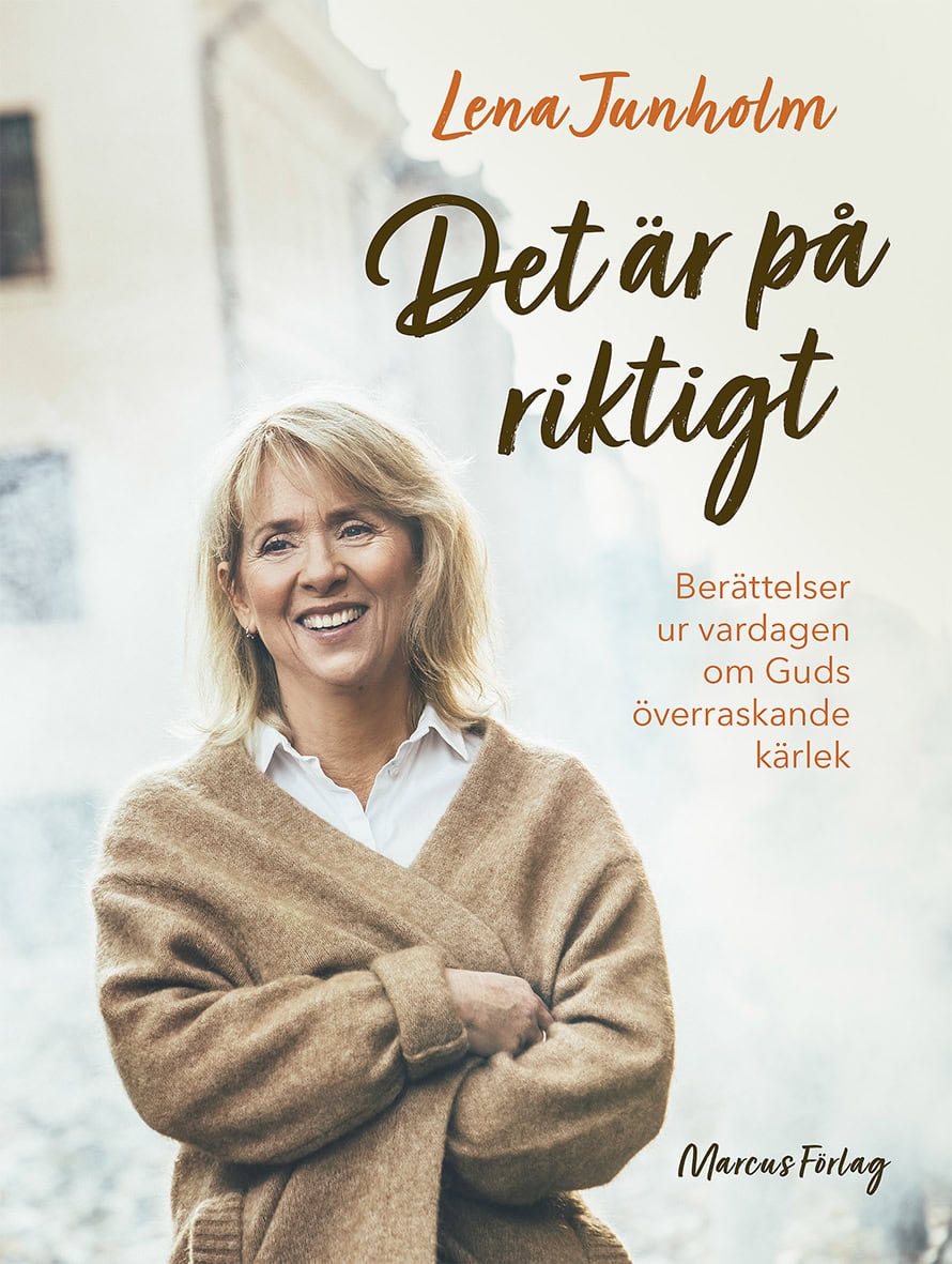 Junholm, Lena | Det är på riktigt : Berättelser ur vardagen om Guds överraskande kärlek