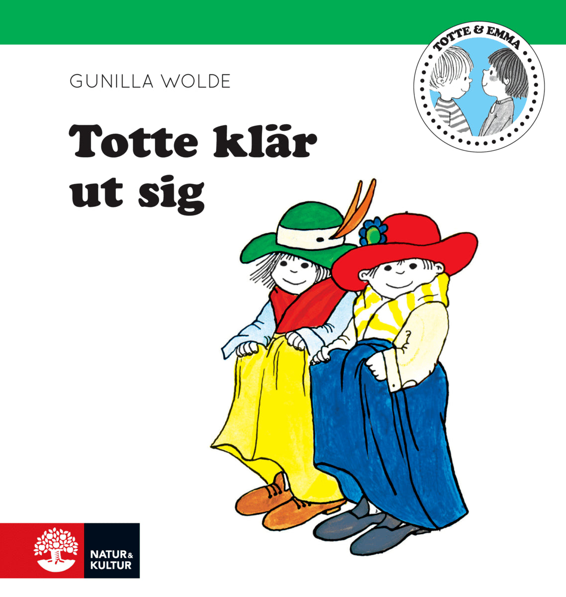 Wolde, Gunilla | Totte klär ut sig