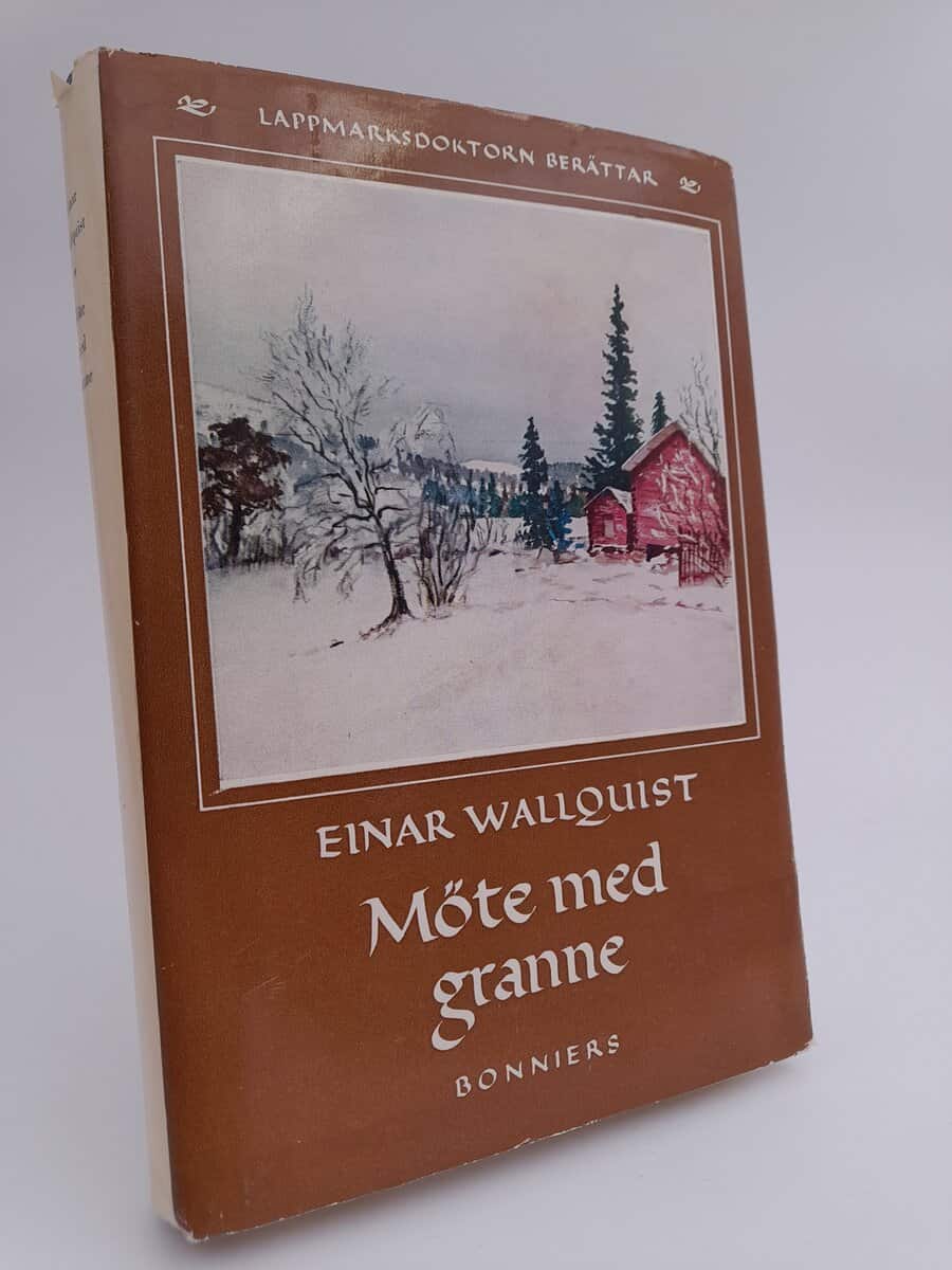 Wallquist, Einar | Möte med granne