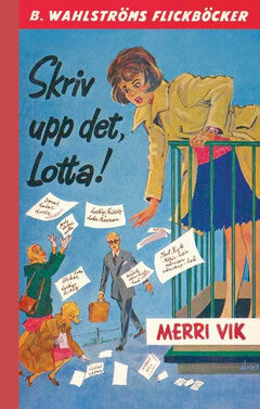 Vik, Merri | Skriv upp det, Lotta!