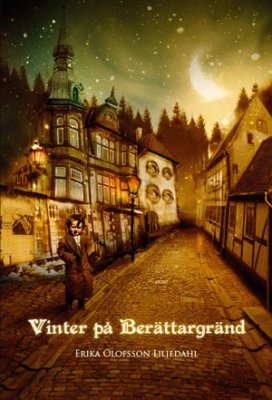 Olofsson Liljedahl, Erika | Vinter på Berättargränd