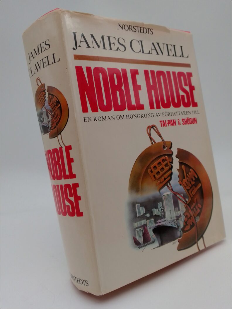 Clavell, James | Noble House : En roman om Hongkong