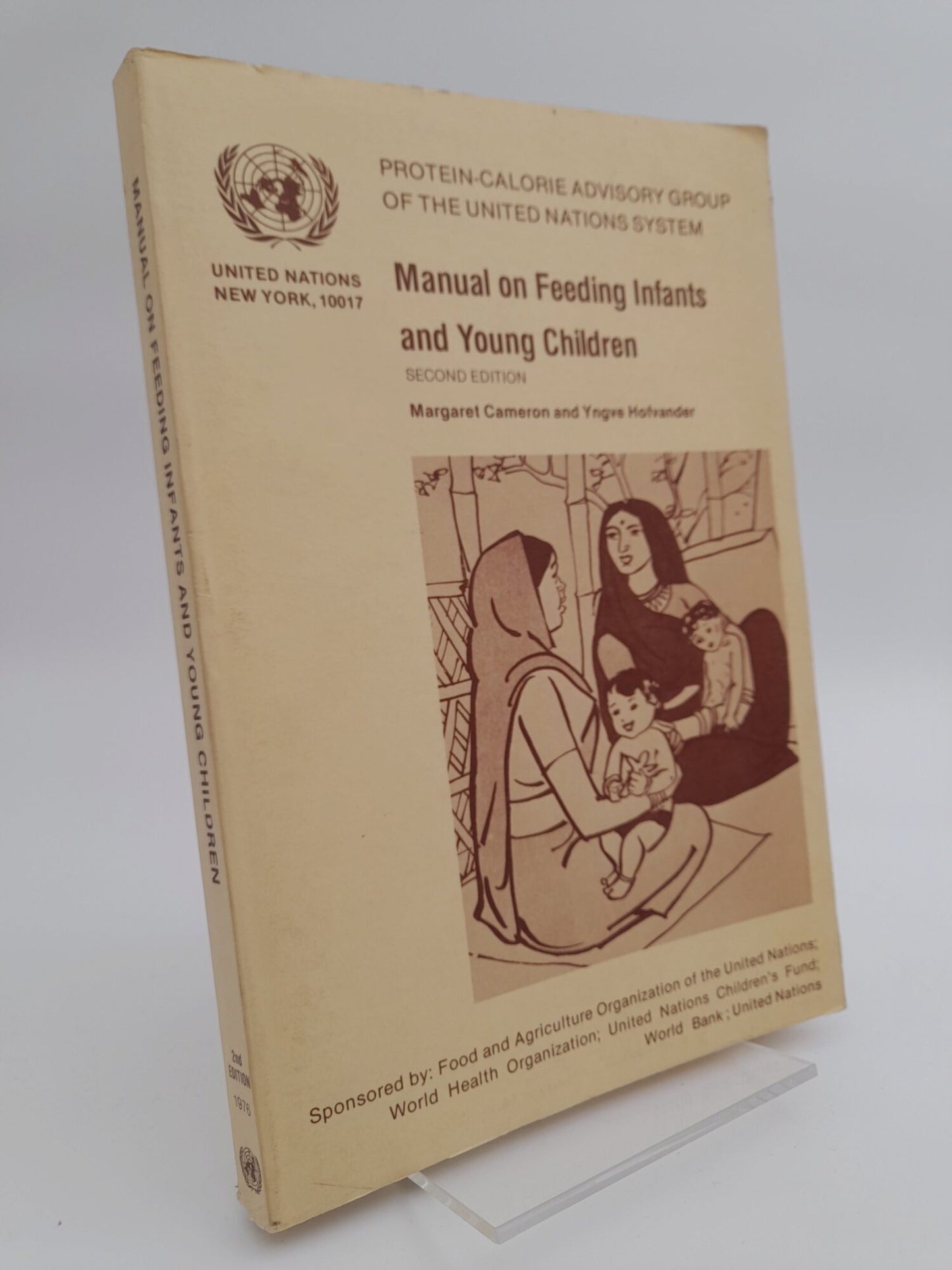 Cameron, Margaret | Hofvander, Yngve | Manual on feeding infants and young children : Protein calorie advisory group of ...
