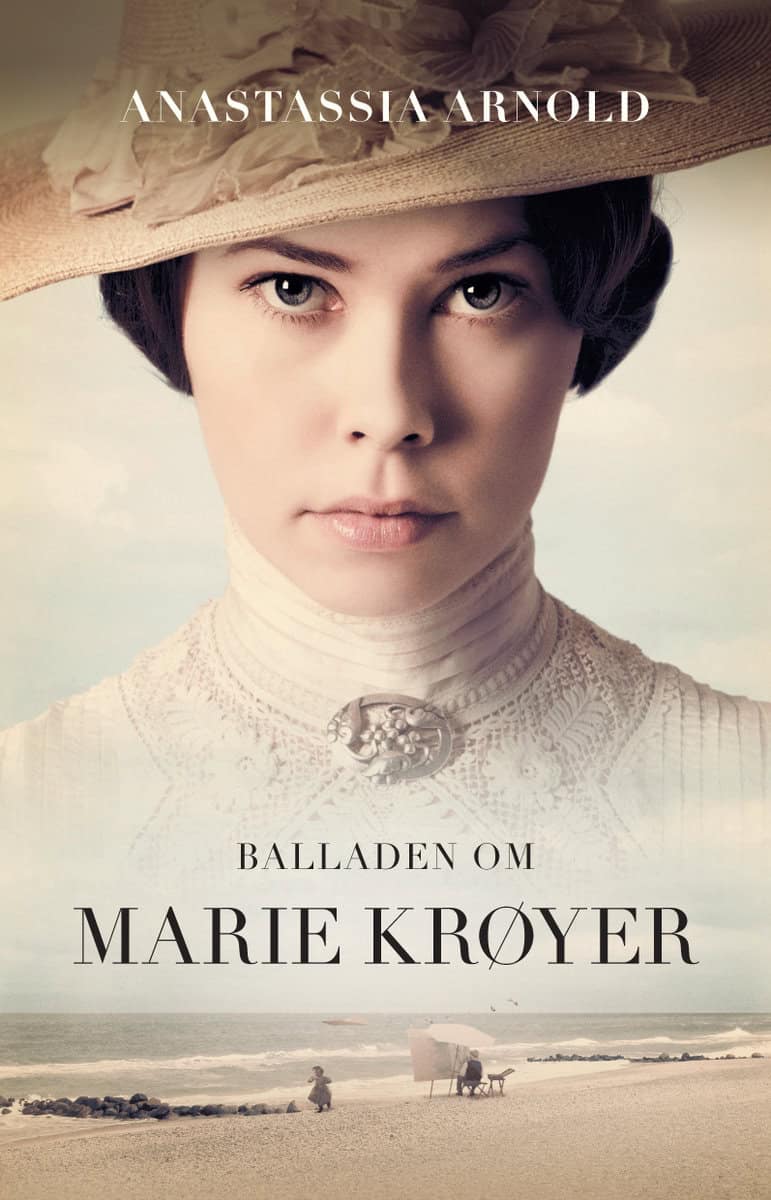 Arnold, Anastassia | Balladen om Marie Krøyer : En biografi