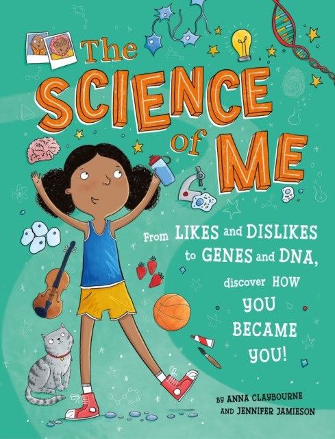 Claybourne, Anna | The Science of Me