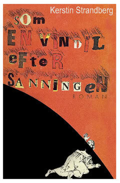 Strandberg, Kerstin | Som en vindil efter sanningen