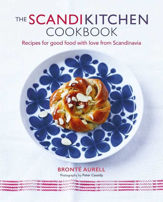 Bronte Aurell | The ScandiKitchen Cookbook