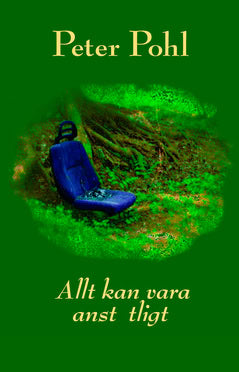 Pohl, Peter | Allt kan vara anstötligt