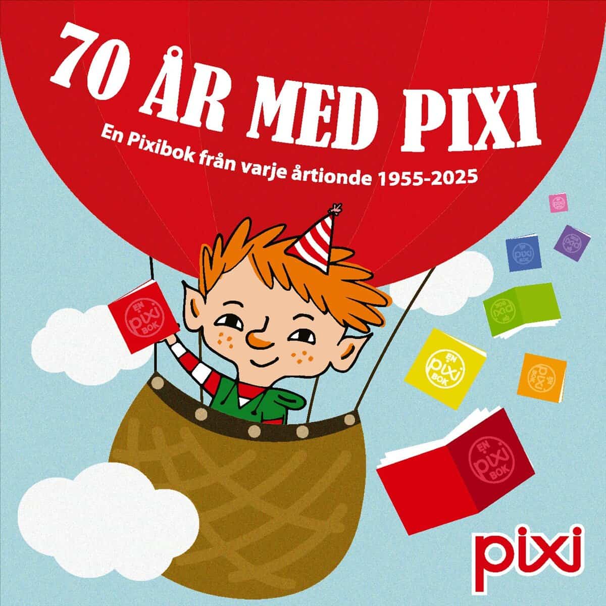 Pixibox : 70 år med pixi : En Pixibok från varje årtionde 1955-2025