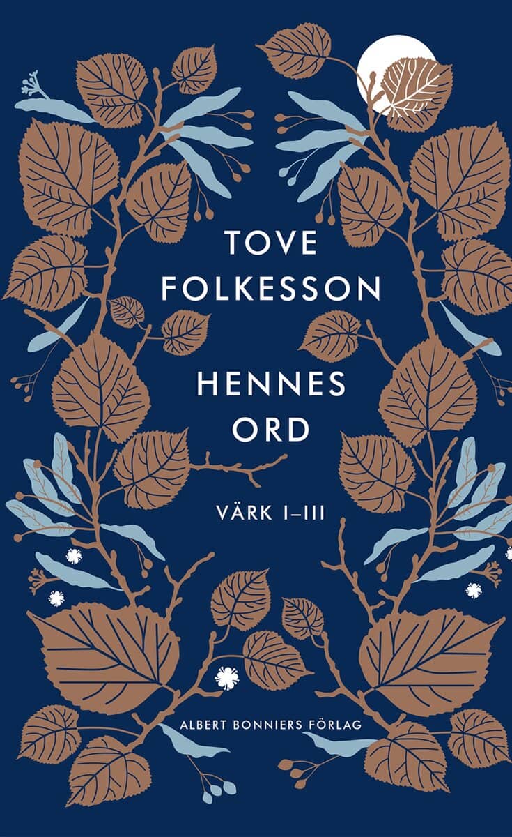 Folkesson, Tove | Hennes ord : Värk I-III