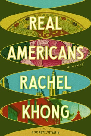 Rachel Khong | Real Americans