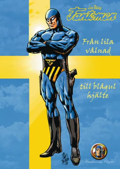 Fantomen : Från lila vålnad till blågul hjälte