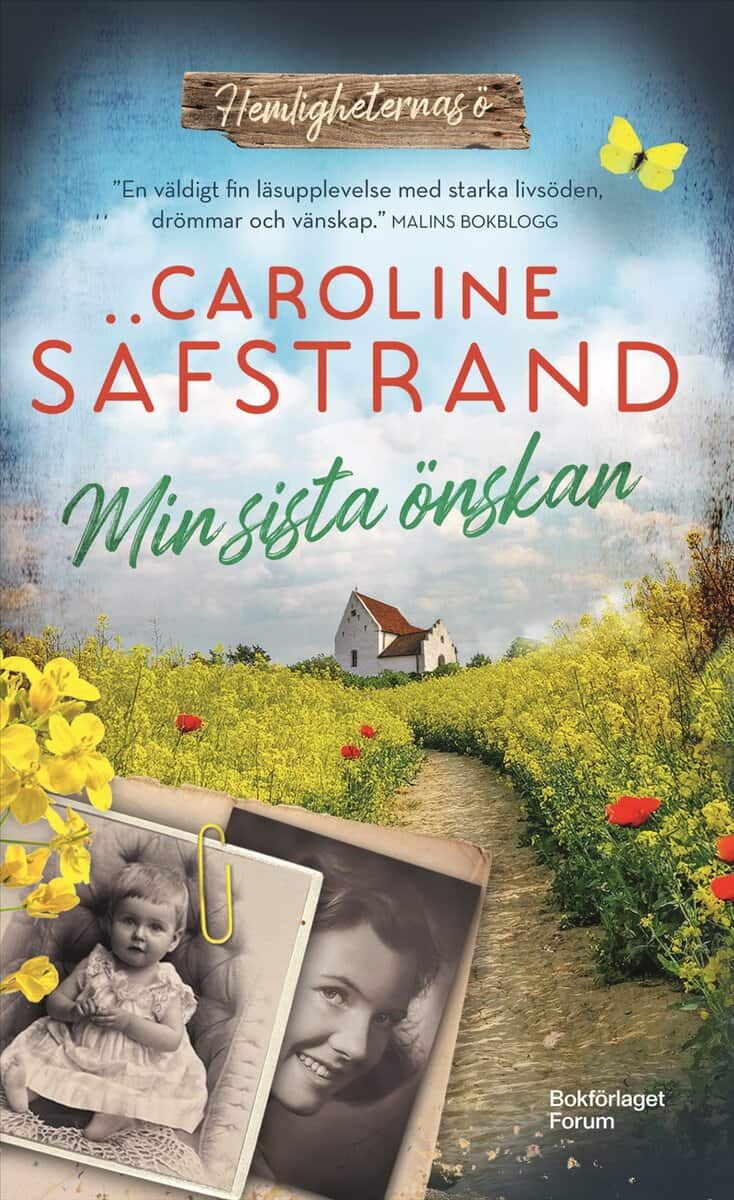 Säfstrand, Caroline | Min sista önskan