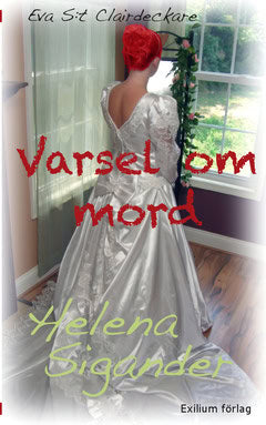 Helena Sigander | Varsel om mord