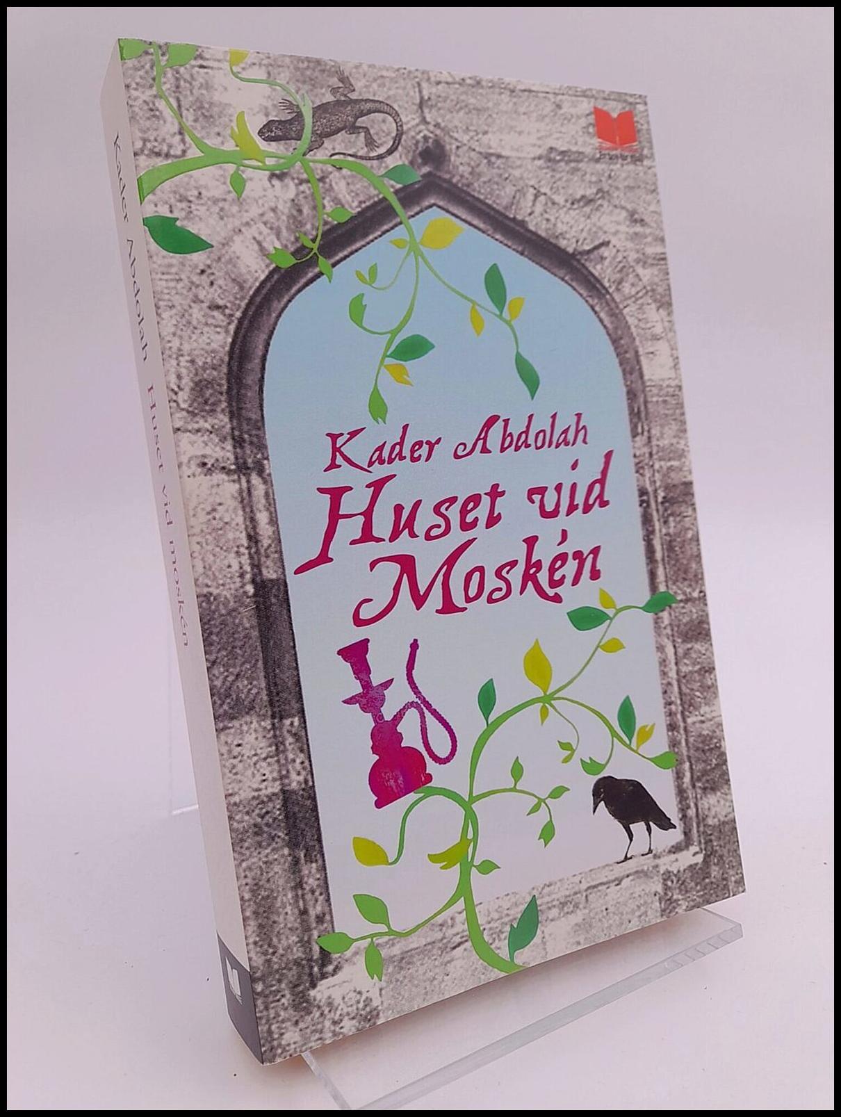 Abdolah, Kader | Huset vid moskén