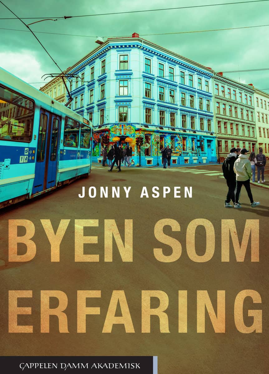 Aspen, Jonny | Byen som erfaring