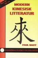 Bady, Paul | Modern Kinesisk litteratur