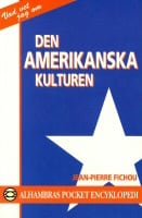 Fichou, Jean-Pierre | Den amerikanska kulturen