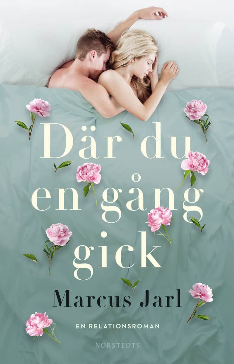 Jarl, Marcus | Där du en gång gick