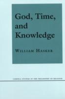 Hasker, William | God, time, and knowledge