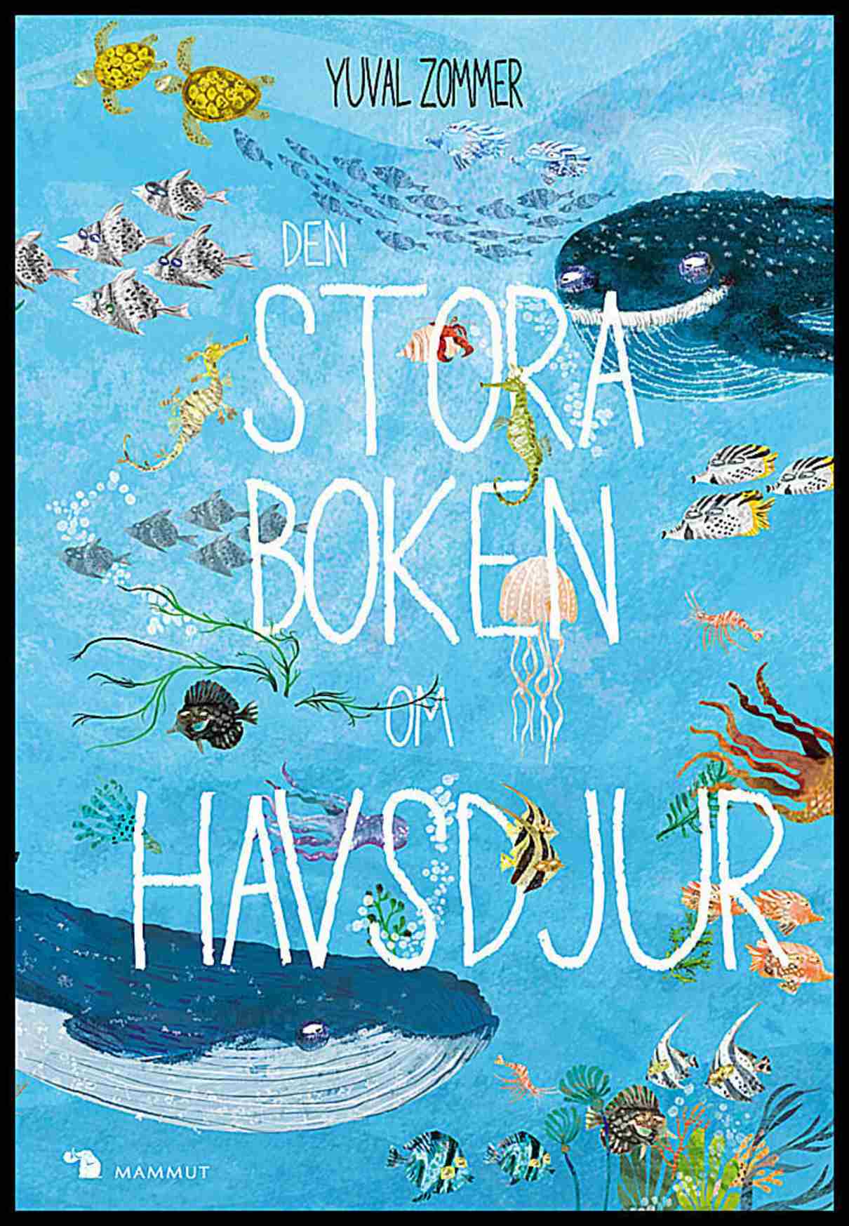 Zommer, Yuval | Den stora boken om havsdjur