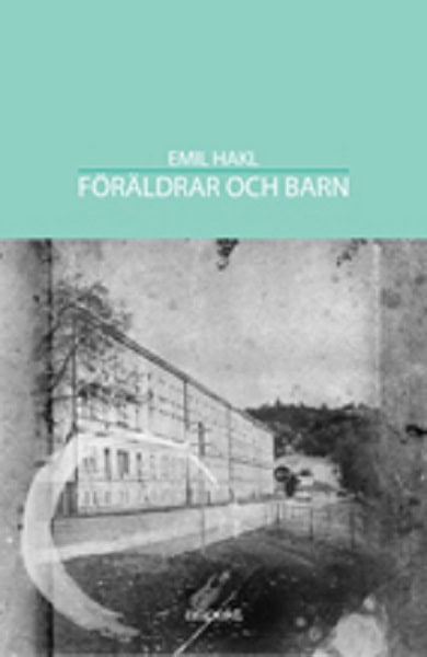 Hakl, Emil | Föräldrar och barn