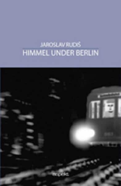 Rudis, Jaroslav | Himmel under Berlin