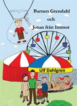 Dahlgren, Ulf | Barnen Grendahl och Jonas från Immor