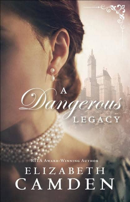 Camden, Elizabeth | Dangerous legacy