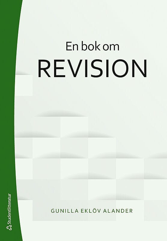 Eklöv Alander, Gunilla | En bok om revision