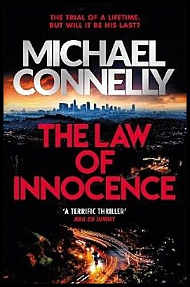 Connelly, Michael | The Law of Innocence