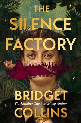 Collins, Bridget | The Silence Factory