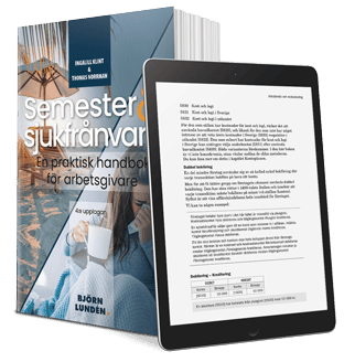 Klint, Ingalill | Norrman, Thomas | Semester och sjukfrånvaro : En praktisk handbok för arbetsgivare