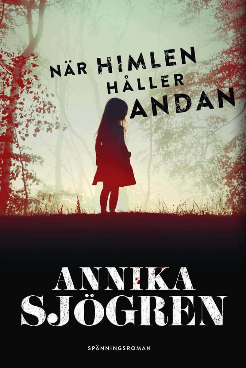 Sjögren, Annika | När himlen håller andan