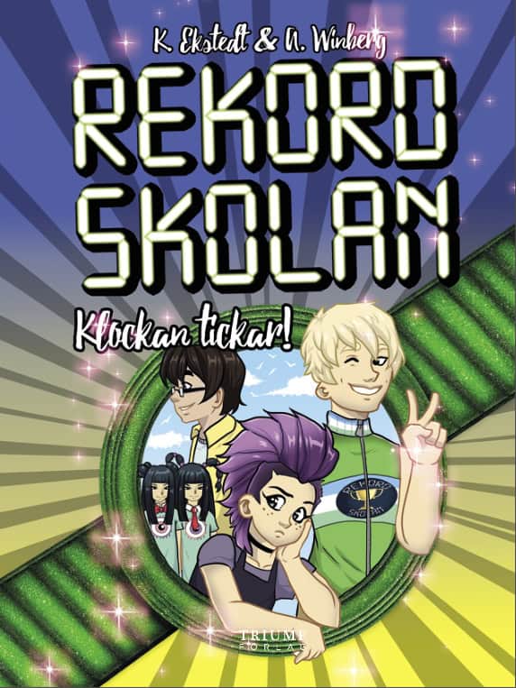 Ekstedt, Katarina | Winberg, Anna | Klockan tickar!