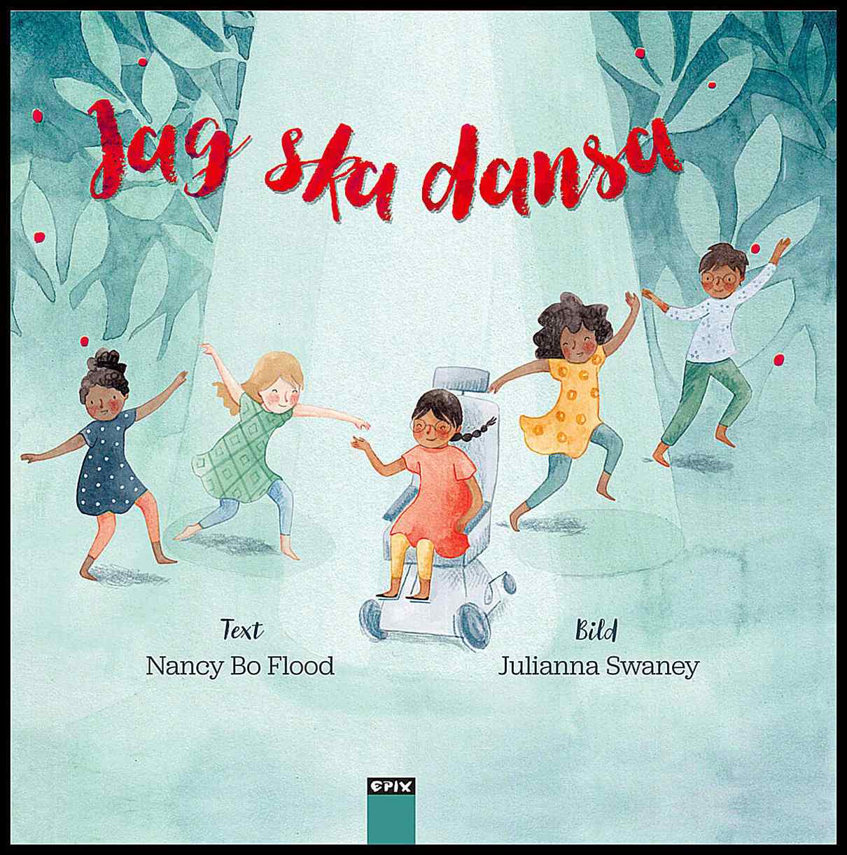 Flood, Nancy Bo | Jag ska dansa