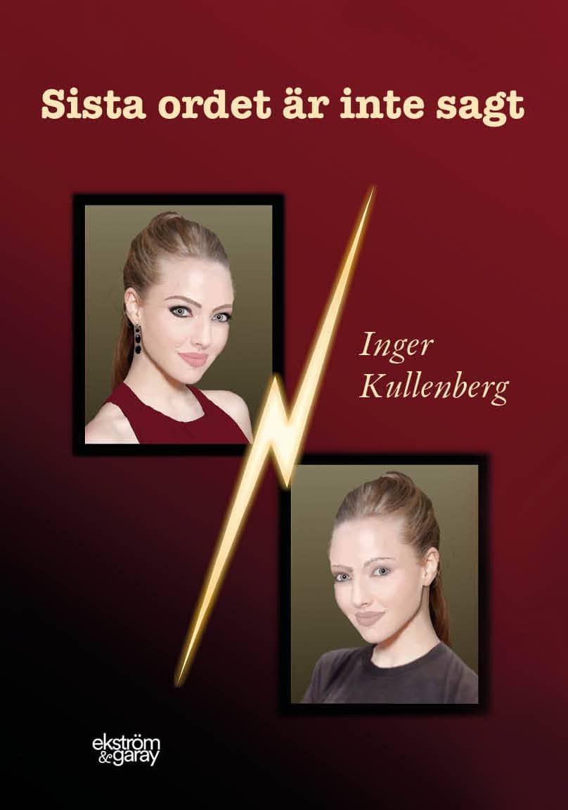 Kullenberg, Inger | Sista ordet är inte sagt